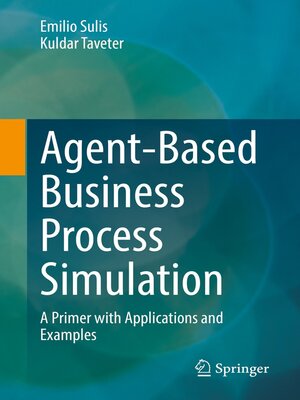 cover image of Agent-Based Business Process Simulation